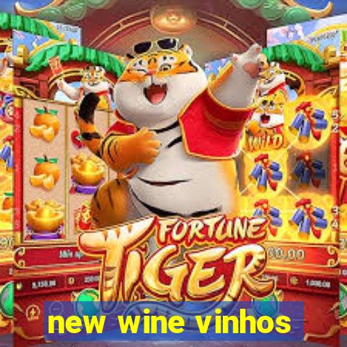 new wine vinhos